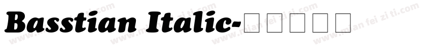 Basstian Italic字体转换